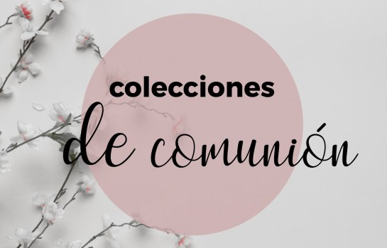 Colecciones-comunion_ESP